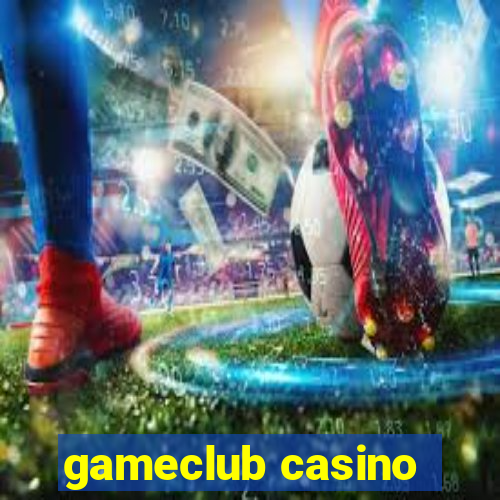 gameclub casino