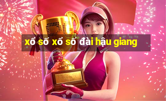 xổ số xổ số đài hậu giang