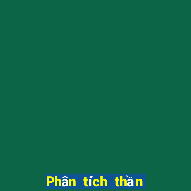 Phân tích thần tài 4 ngày 7