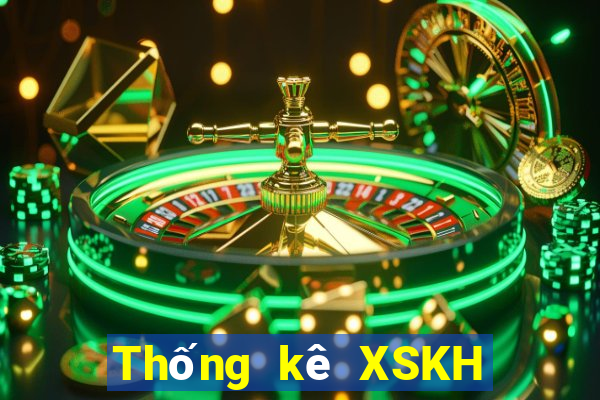 Thống kê XSKH Thứ 7