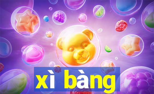 xì bàng