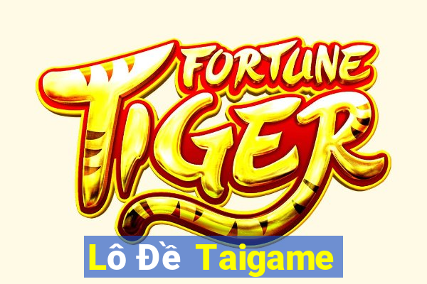 Lô Đề Taigame