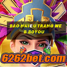 Bao nhiêu trang web Boyou