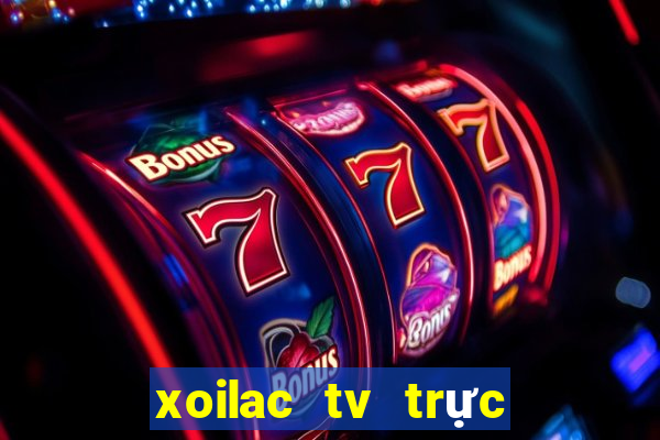 xoilac tv trực tiếp vtv3