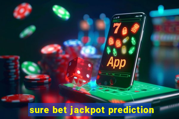 sure bet jackpot prediction