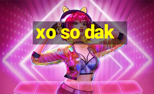 xo so dak