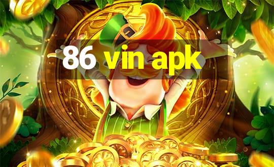 86 vin apk