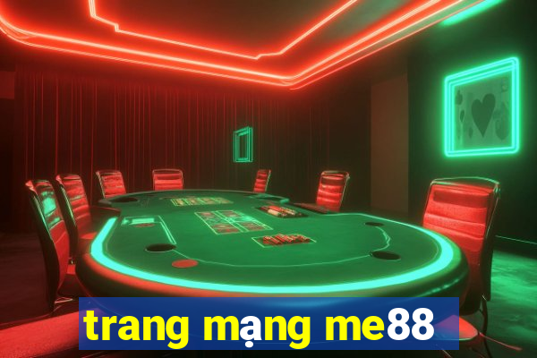 trang mạng me88