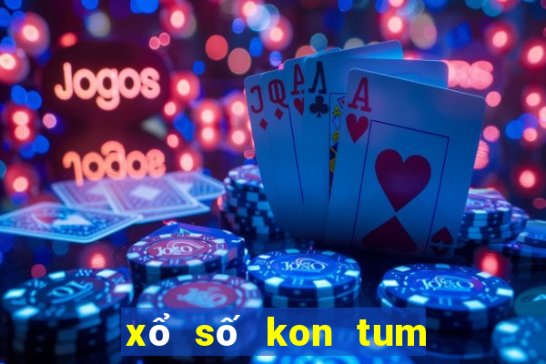 xổ số kon tum 03 12