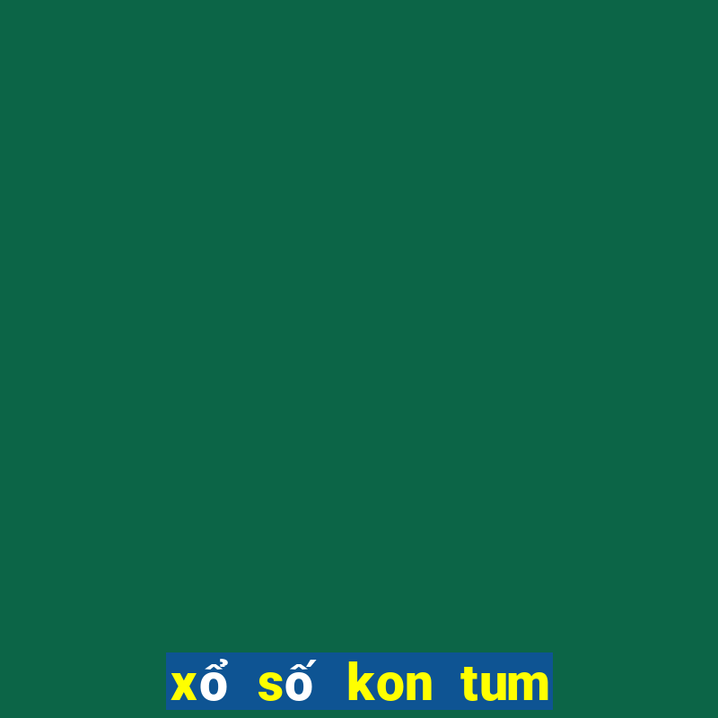 xổ số kon tum 03 12