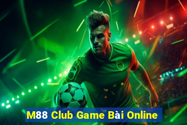 M88 Club Game Bài Online