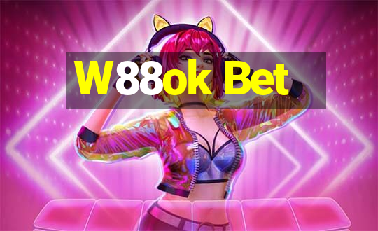 W88ok Bet