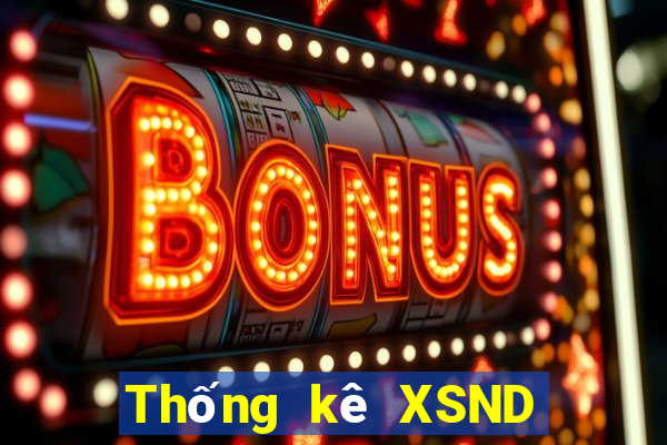 Thống kê XSND ngày 12