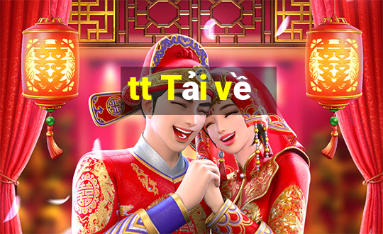 tt Tải về