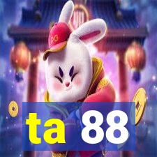 ta 88