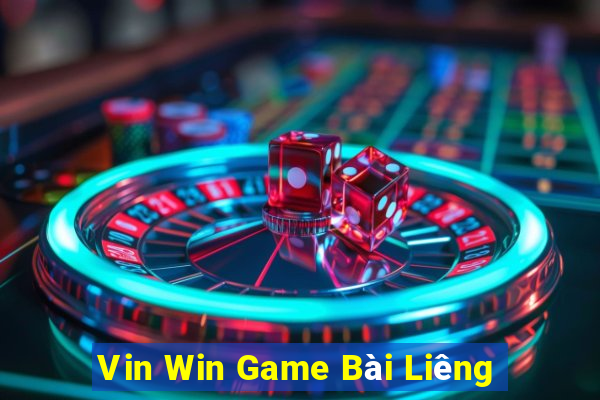 Vin Win Game Bài Liêng