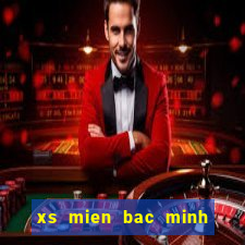 xs mien bac minh ngoc hom nay