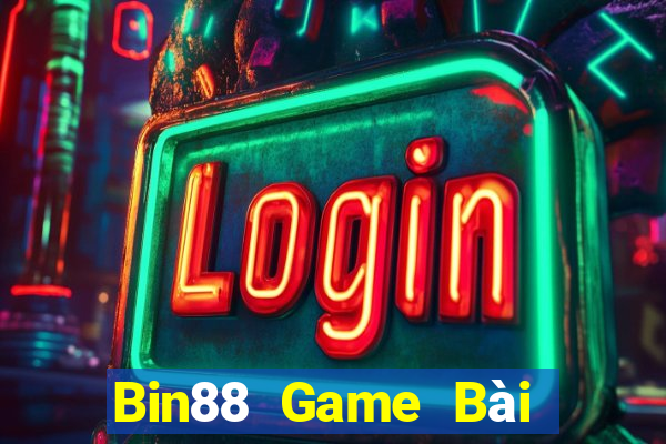 Bin88 Game Bài Giải Trí