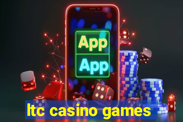 ltc casino games