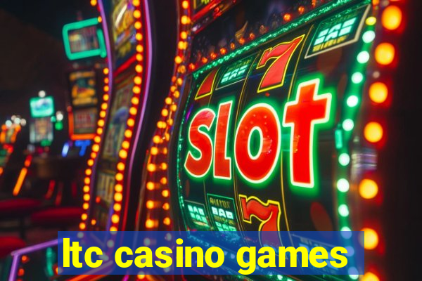 ltc casino games