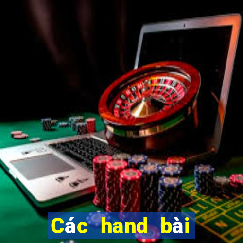 Các hand bài mạnh trong poker