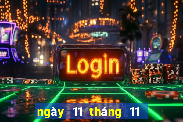 ngày 11 tháng 11 xổ số quảng ngãi