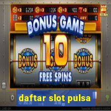 daftar slot pulsa