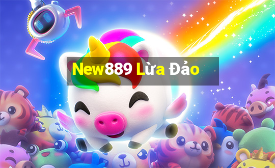 New889 Lừa Đảo