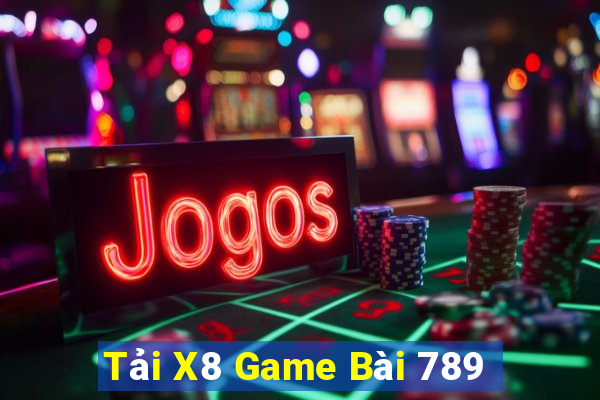 Tải X8 Game Bài 789