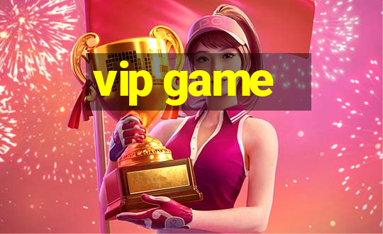 vip game