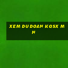 xem du doan kqsx mn