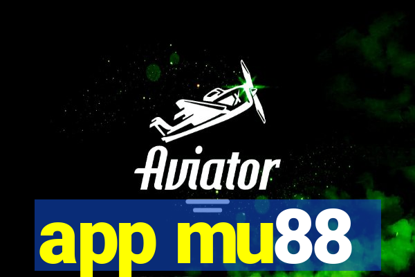 app mu88