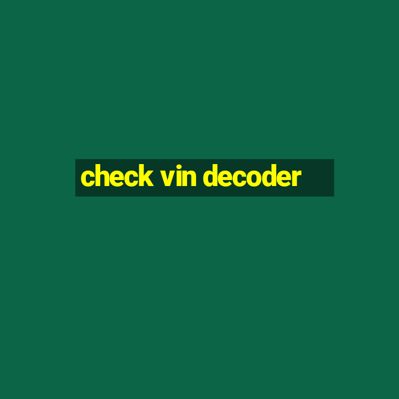 check vin decoder