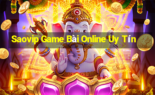 Saovip Game Bài Online Uy Tín