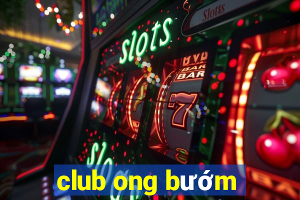 club ong bướm