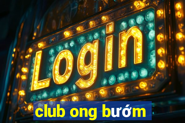 club ong bướm