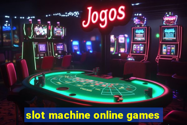 slot machine online games