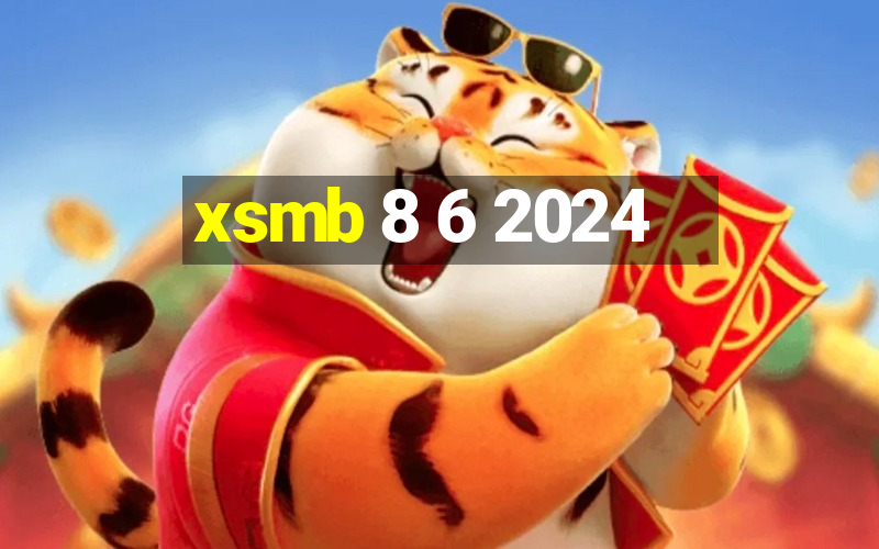 xsmb 8 6 2024