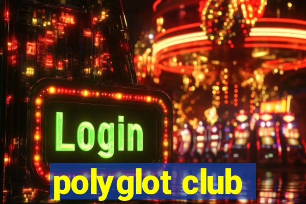 polyglot club