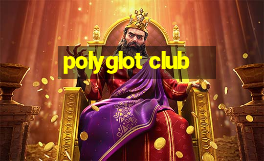 polyglot club