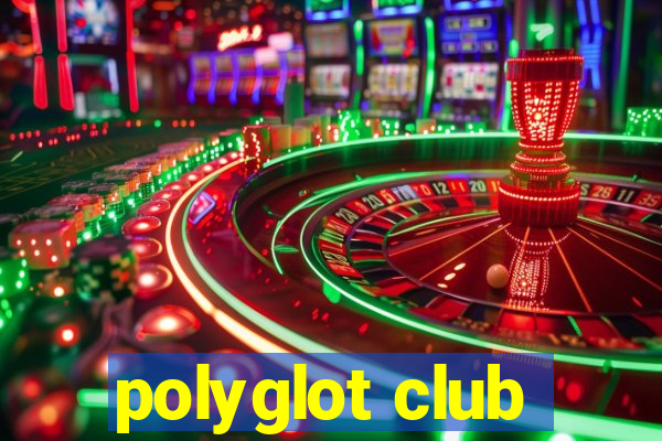 polyglot club