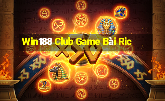 Win188 Club Game Bài Ric