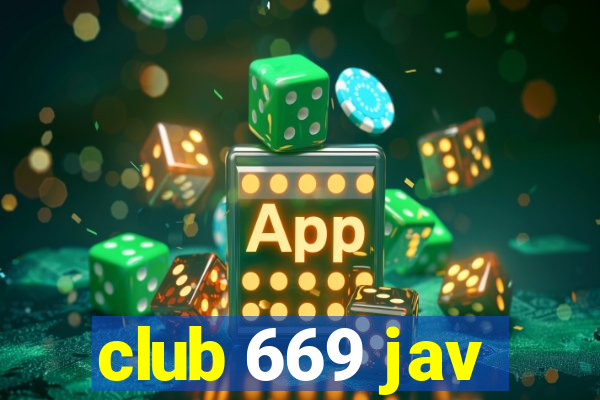 club 669 jav