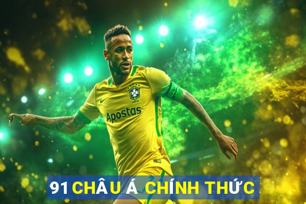 91 CHÂU Á CHÍNH THỨC