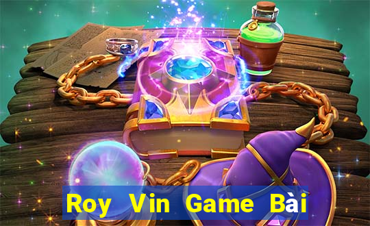 Roy Vin Game Bài 3C Cho Ios