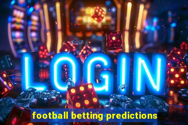 football betting predictions