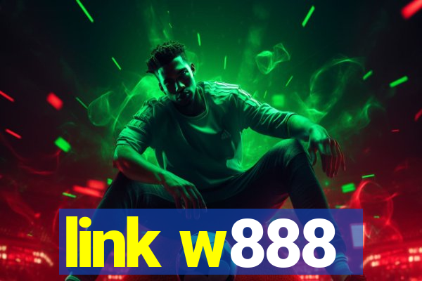 link w888