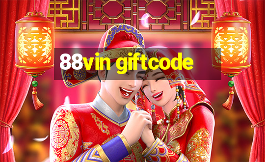 88vin giftcode