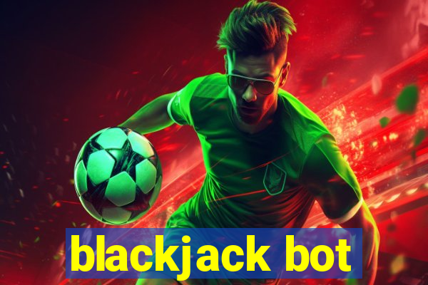 blackjack bot