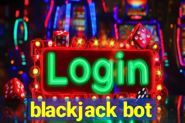 blackjack bot